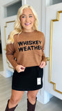 Whiskey Weather Sweater