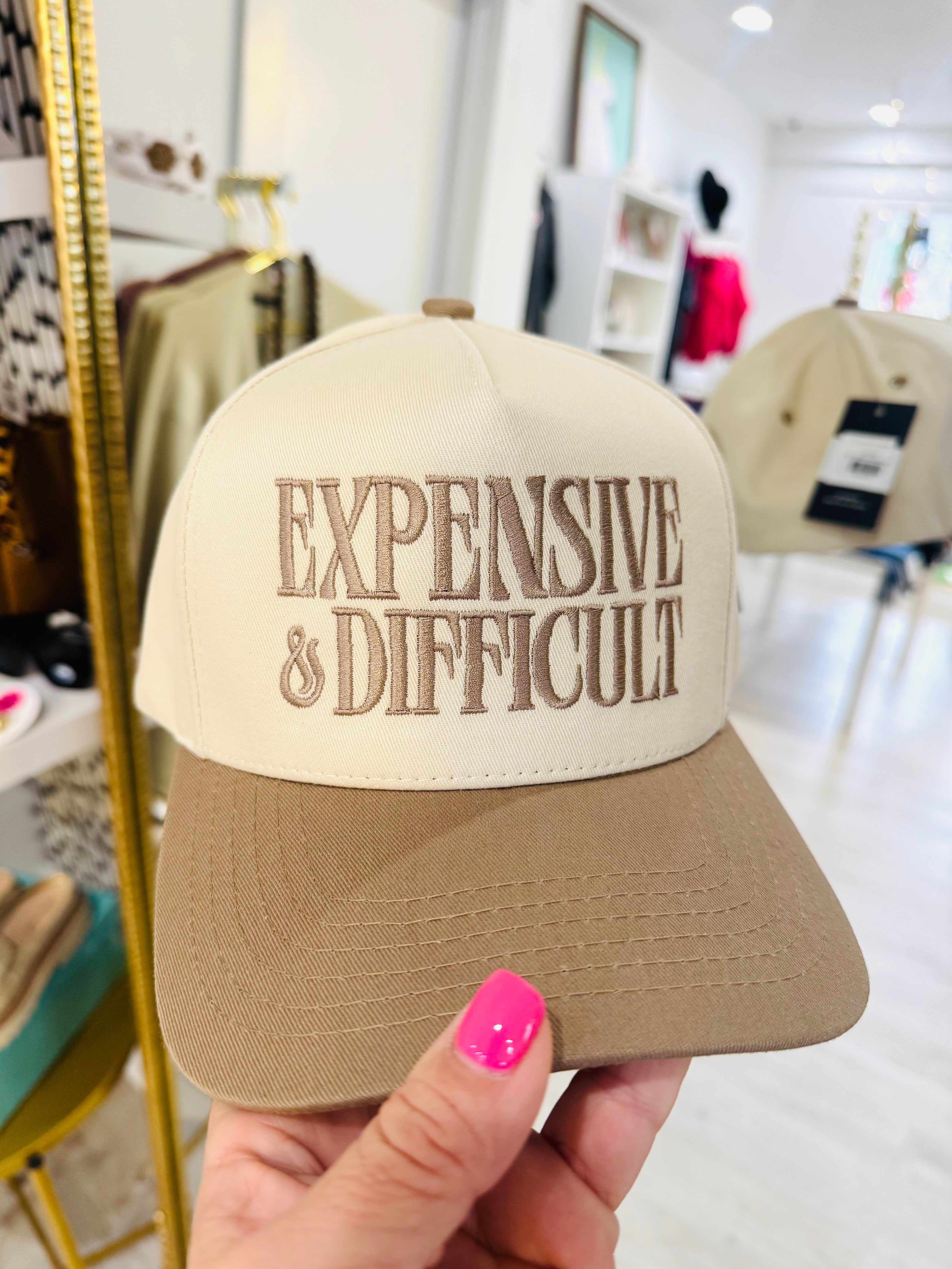 Expensive & Difficult Hat